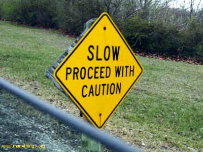 slow_proceed_with_caution.jpg